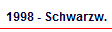1998 - Schwarzw.