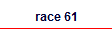 race 61